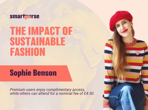 Sustainable fashion Sophie Benson