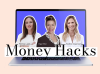 Money Hacks mit Patrizia Laeri, Olga Miler, Nadine Jürgensen